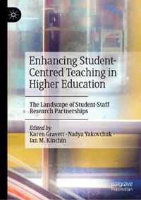 Enhancing Student-Centred Teaching in Higher Education: The Landscape of Student-Staff Research Partnerships