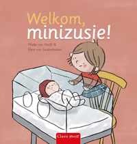 Welkom, minizusje!