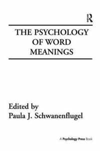 The Psychology of Word Meanings