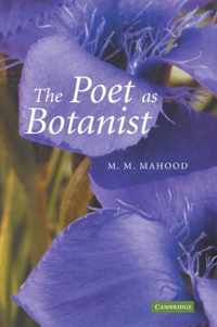 The Poet as Botanist