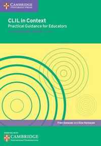 CLIL in Context Practical Guidance for Educators