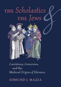 The Scholastics and the Jews