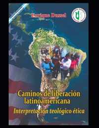 Caminos de liberacion latinoamericana II