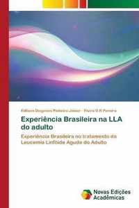 Experiencia Brasileira na LLA do adulto