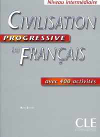 Civilisation Progressive Du Francais Avec 400 Activites