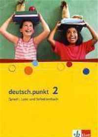 deutsch.punkt 2. Schülerbuch. 6. Schuljahr. Realschule und Gesamtschule