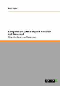 Koeniginnen der Lufte in England, Australien und Neuseeland