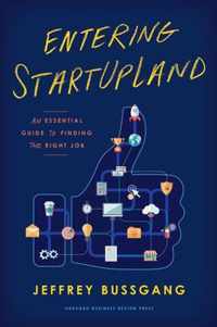 Entering Startupland: An Essential Guide to Finding the Right Job