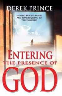 Entering the Presence of God