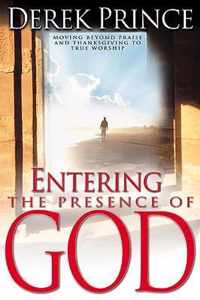 Entering the Presence of God