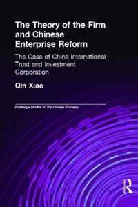 The Theory of the Firm and Chinese Enterprise Reform