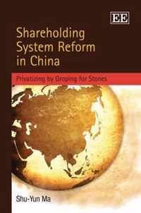 Shareholding System Reform in China