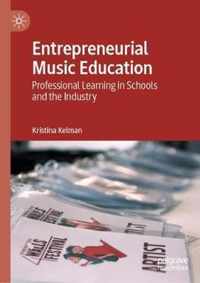 Entrepreneurial Music Education