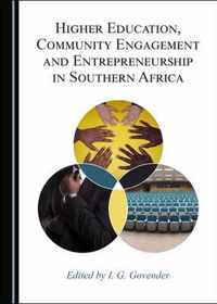 Higher Education, Community Engagement and Entrepreneurship in Southern Africa