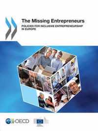 Missing Entrepreneurs Policies for Inclusive Entrepreneurship in Europe