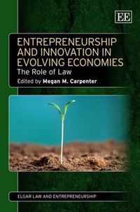 Entrepreneurship and Innovation in Evolving Economies