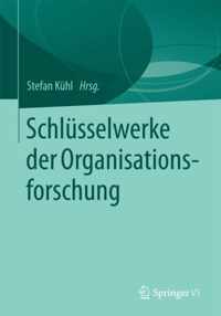 Schlsselwerke Der Organisationsforschung