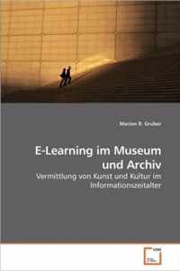 E-Learning im Museum und Archiv