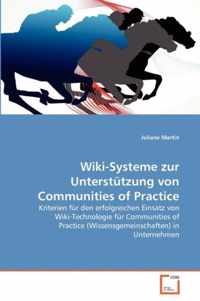 Wiki-Systeme zur Unterstutzung von Communities of Practice