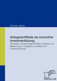 Anlagezertifikate als innovative Investmentloesung