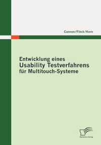 Entwicklung eines Usability Testverfahrens fur Multitouch-Systeme