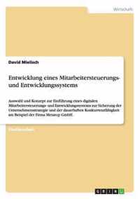 Entwicklung eines Mitarbeitersteuerungs- und Entwicklungssystems