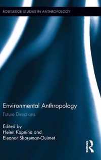 Environmental Anthropology