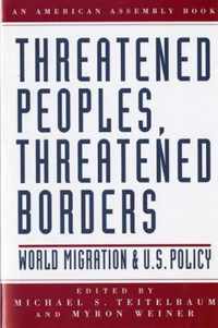 Threatened Peoples, Threatened Borders