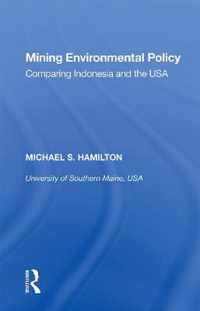 Mining Environmental Policy