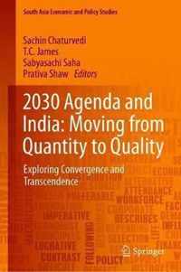 2030 Agenda and India: Moving from Quantity to Quality