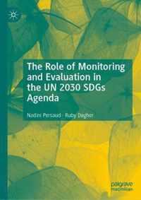 The Role of Monitoring and Evaluation in the UN 2030 SDGs Agenda