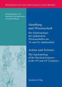 Handlung Und Wissenschaft - Action and Science