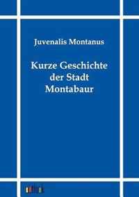 Kurze Geschichte der Stadt Montabaur