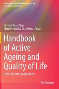 Handbook of Active Ageing and Quality of Life