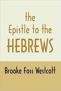 The Epistle To The Hebrews