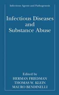 Infectious Diseases and Substance Abuse