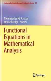 Functional Equations in Mathematical Analysis