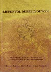 Liefdevol Dubbelvouwen