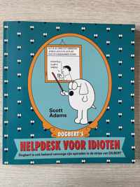 Dogbert's helpdesk voor idioten