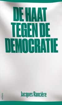 De haat tegen de democratie - Jacques Rancière - Paperback (9789490334154)