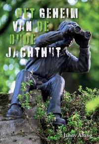 Het Geheim van de Oude Jachthut - Janny Alting - Paperback (9789464063974)