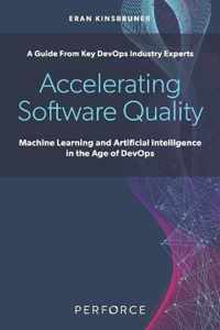 Accelerating Software Quality