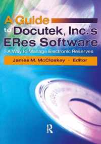 A Guide to Docutek Inc.'s ERes Software