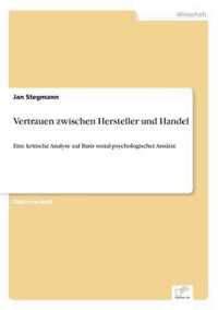 Vertrauen zwischen Hersteller und Handel