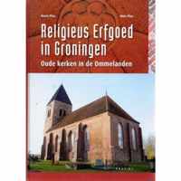Religieus Erfgoed In Groningen