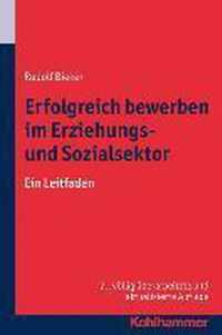 Erfolgreich Bewerben Im Erziehungs- Und Sozialsektor