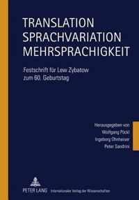 Translation - Sprachvariation - Mehrsprachigkeit