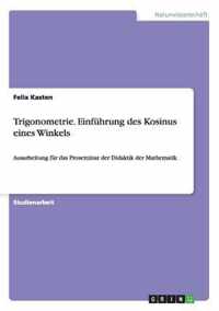 Trigonometrie. Einfuhrung des Kosinus eines Winkels