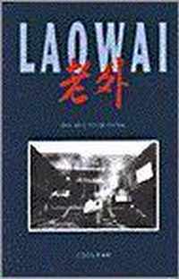 Laowai - een reis door China