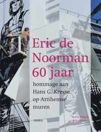 Eric De Noorman 60 Jaar